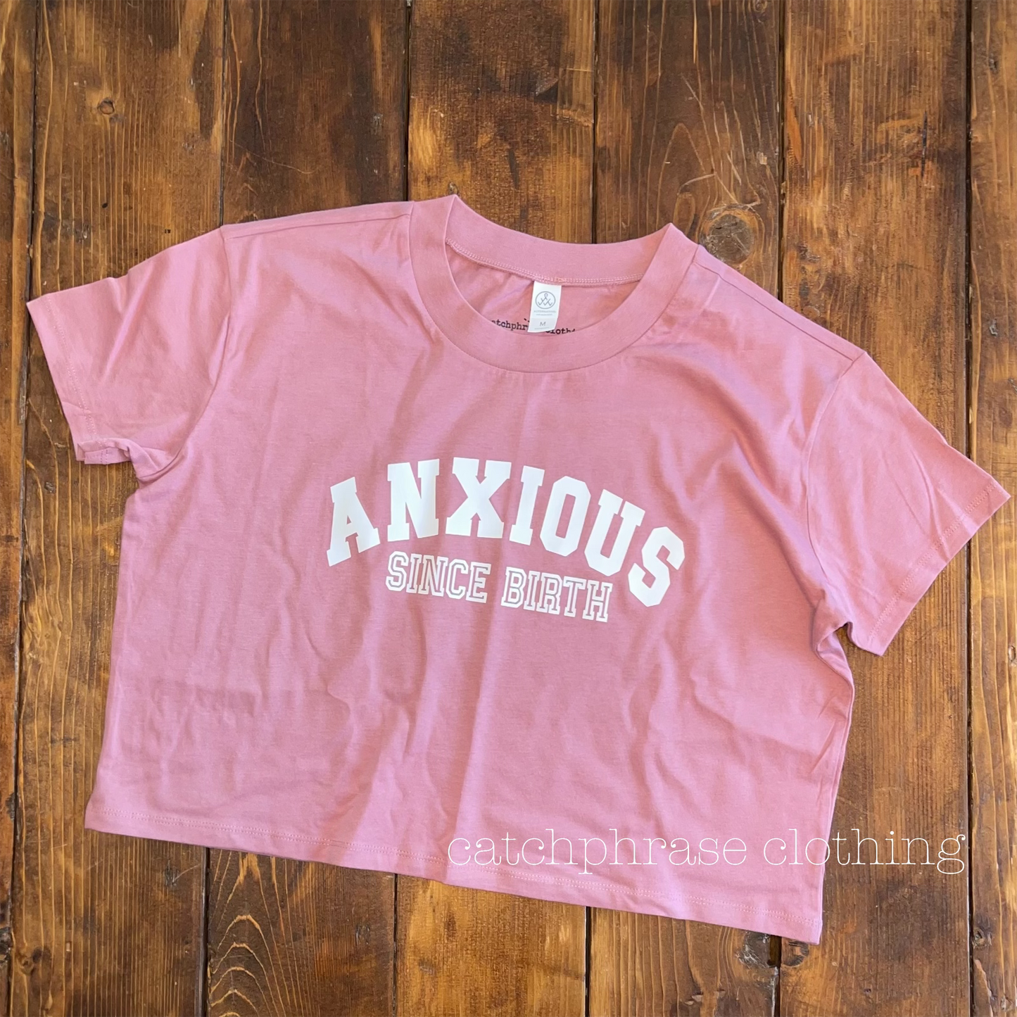 anxious since birth cropped tee